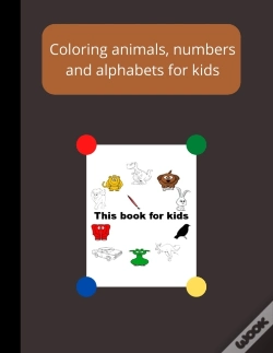Capa do artigo Coloring Animals, Numbers And Alphabets For Kids,126 Page