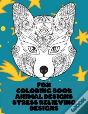Capa do artigo Coloring Book Animal Designs - Stress Relieving Designs - Fox