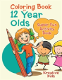 Coloring Book For 12 Year Olds Super Fun Activity Book - Preview
