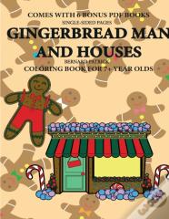 Coloring Book For 7+ Year Olds  (Gingerbread Man And Houses)
