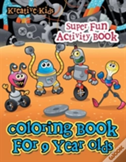 Capa do artigo Coloring Book For 9 Year Olds Super Fun Activity Book