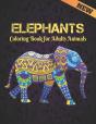 Coloring Book For Adults Animals Elephants - Preview