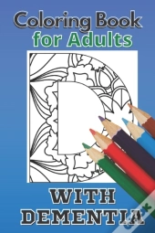 Coloring Book For Adults With Dementia