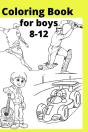 Coloring Book For Boys 8-12 - Preview