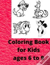Coloring Book For Kids Ages 5 - 9