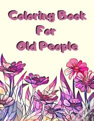 Coloring Book For Old People