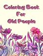 Coloring Book For Old People - Preview