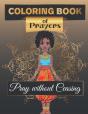 Coloring Book Of Prayers. Pray Without Ceasing - Preview