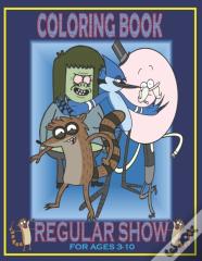 Coloring Book Regular Show For Ages  3-10