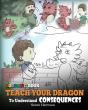 Coloring Book Teach Your Dragon To Understand Consequences - Preview