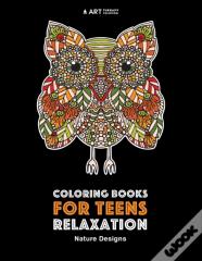Coloring Books For Teens Relaxation