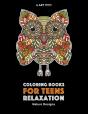 Coloring Books For Teens Relaxation - Preview