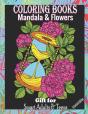Coloring Books Mandala & Flowers Gift For Smart Adults & Teens - Preview