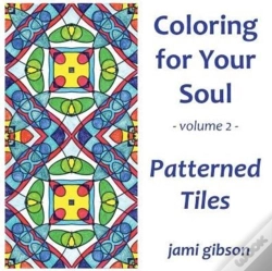 Capa do artigo Coloring For Your Soul - Volume 2 - Patterned Tiles