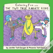 Coloring Fun With The Two True Karate Kids
