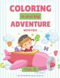Coloring Is One Big Adventure - Preview