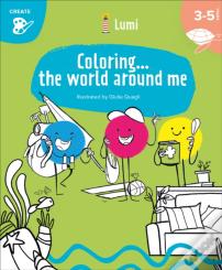 Coloring... The World Around Me