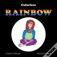 Colorless Rainbow