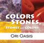 Colors And Stones, Stones And Colors - Preview