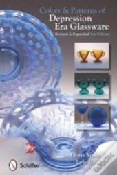 Colors & Patterns Of Depression Era Glassware