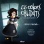 Colors Oblidats, Els - Preview