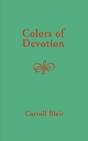 Colors Of Devotion - Preview