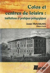 Capa do artigo Colos Et Centres De Loisirs Institutions Et Pratiques Pedagogiques