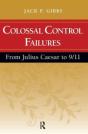 Colossal Control Failures - Preview