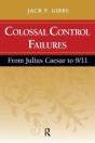 Colossal Control Failures - Preview