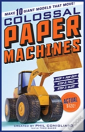 Colossal Paper Machines
