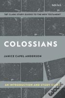 Colossians: An Introduction And Study Guide