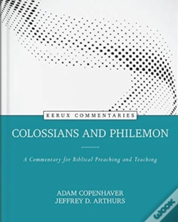 Capa do artigo Colossians And Philemon Â€“ A Commentary For Biblical Preaching And Teaching
