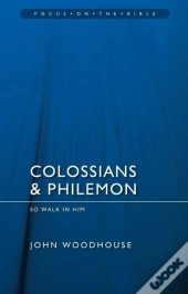 Colossians & Philemon: So Walk In Him