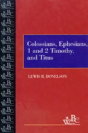 Colossians, Ephesians, First And Second Timothy And Titus - Preview