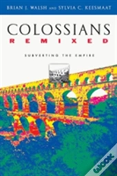 Colossians Remixed