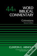 Colossians, Volume 44a