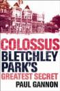 Colossus: Bletchley Park'S Last Secret - Preview