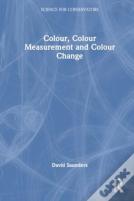 Colour, Colour Measurement And Colour Change