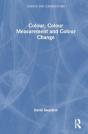 Colour, Colour Measurement And Colour Change - Preview