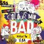 Colour Me Bad - Preview