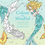 Colour Me Mindful: Enchanted Creatures - Preview
