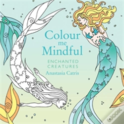 Capa do artigo Colour Me Mindful: Enchanted Creatures