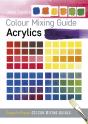 Colour Mixing Guide: Acrylics - Preview