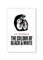 Colour Of Black And White - Preview