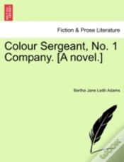 Capa do artigo Colour Sergeant, No. 1 Company. (A Novel