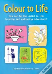 Colour To Life