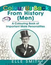 Colour Us Back From History (Men)