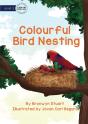 Colourful Bird Nesting - Preview