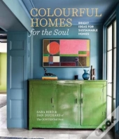 Colourful Homes For The Soul