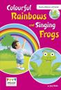 Colourful Rainbows And Singing Frogs - Preview